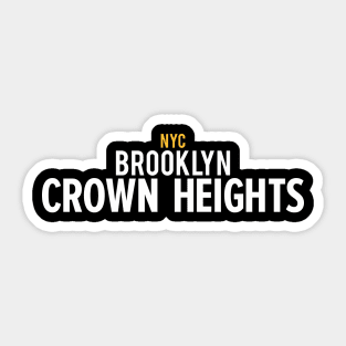 New York Crown Heights - Crown Heights Brooklyn Schriftzug - Crown Heights Logov Sticker